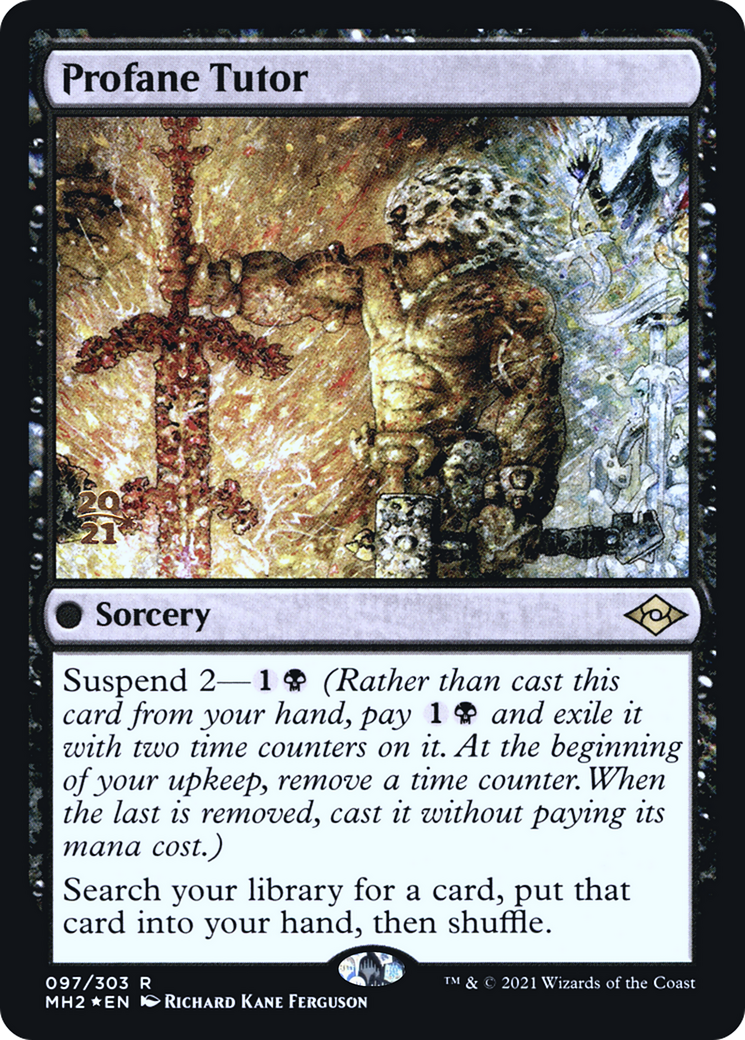{R} Profane Tutor [Modern Horizons 2 Prerelease Promos][PR MH2 097]