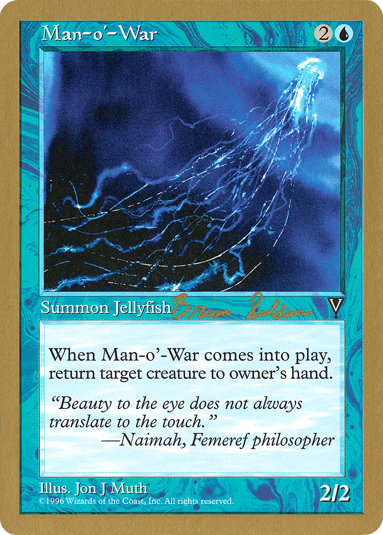 {C} Man-o'-War (Brian Selden) [World Championship Decks 1998][GB WC98 BS37]