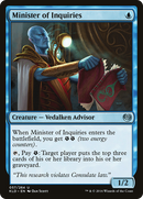 {C} Minister of Inquiries [Kaladesh][KLD 057]
