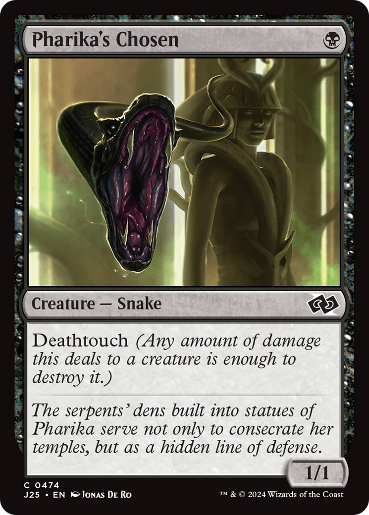 {C} Pharika's Chosen [Foundations Jumpstart][J25 474]