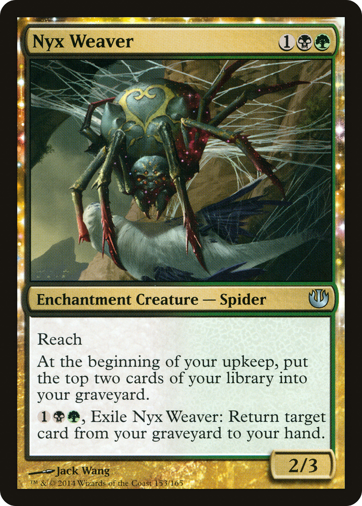 {C} Nyx Weaver [Journey into Nyx][JOU 153]