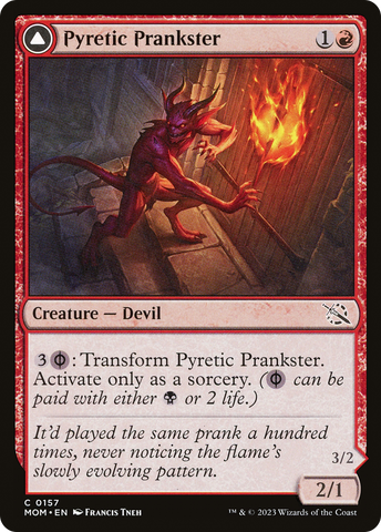 {C} Pyretic Prankster // Glistening Goremonger [March of the Machine][MOM 157]