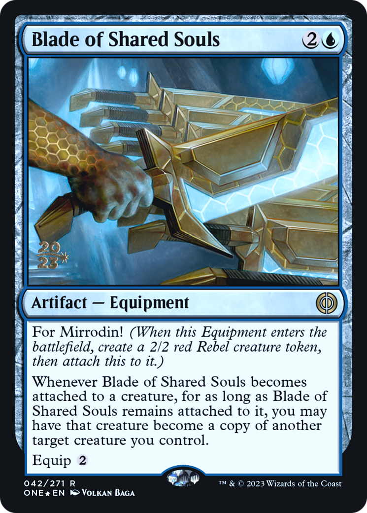 {R} Blade of Shared Souls [Phyrexia: All Will Be One Prerelease Promos][PR ONE 042]