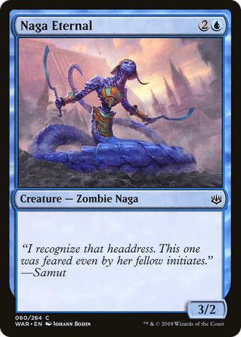 {C} Naga Eternal [War of the Spark][WAR 060]