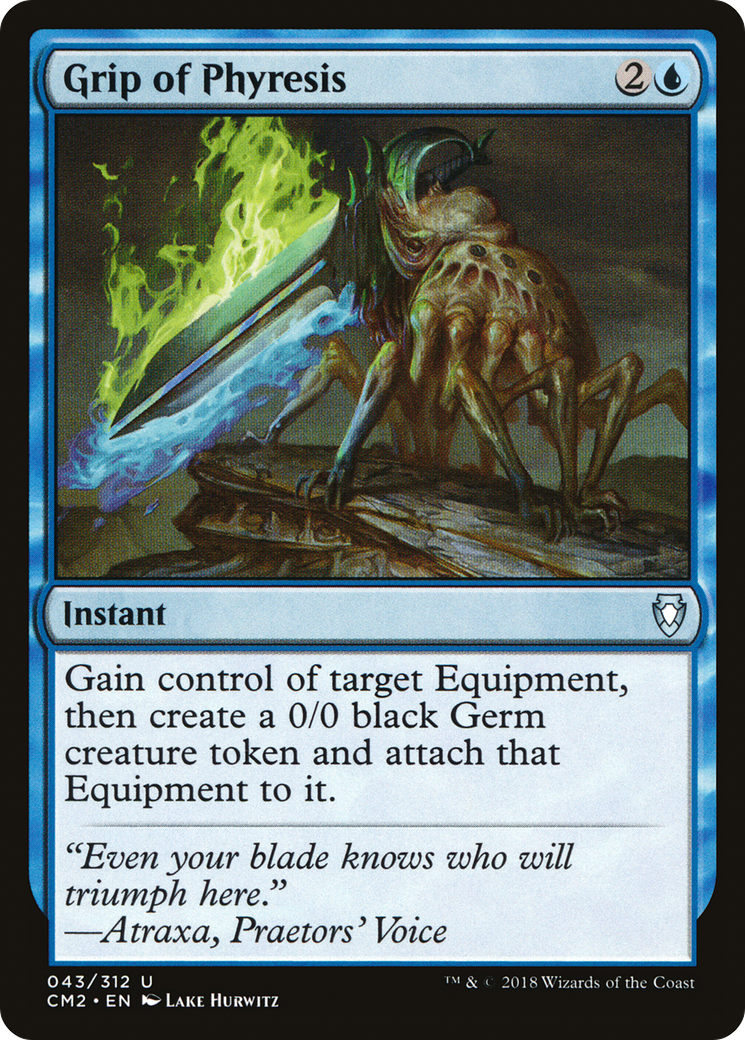 {C} Grip of Phyresis [Commander Anthology Volume II][CM2 043]