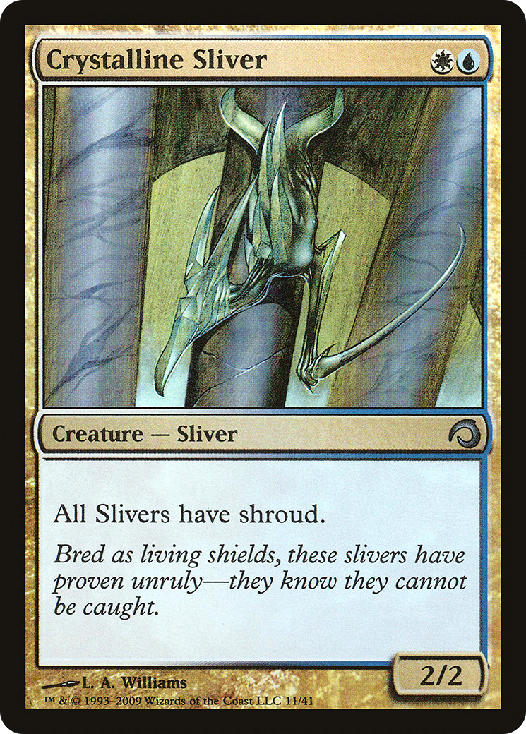 {C} Crystalline Sliver [Premium Deck Series: Slivers][H09 011]