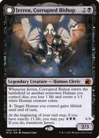 {R} Jerren, Corrupted Bishop // Ormendahl, the Corrupted [Innistrad: Midnight Hunt][MID 109]