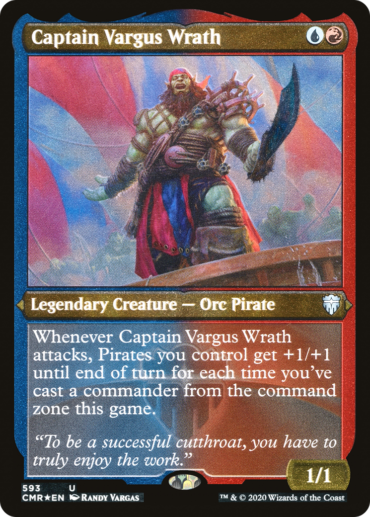 {C} Captain Vargus Wrath (Etched) [Commander Legends][CMR 593]