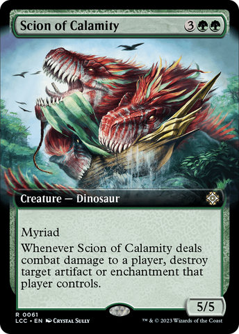 {R} Scion of Calamity (Extended Art) [The Lost Caverns of Ixalan Commander][LCC 061]