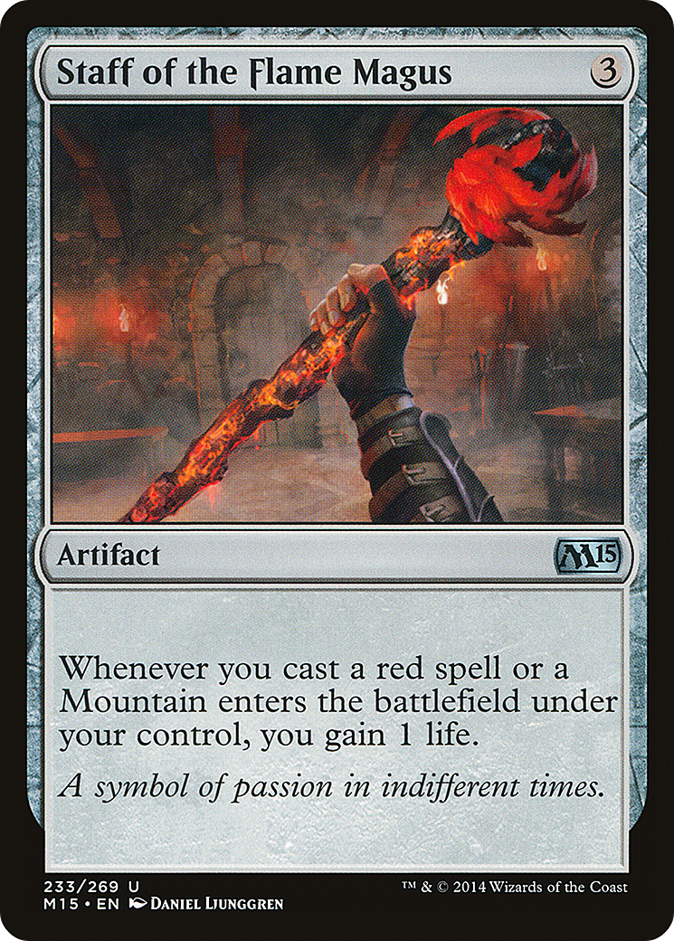 {C} Staff of the Flame Magus [Magic 2015][M15 233] - Misty Mountain Games