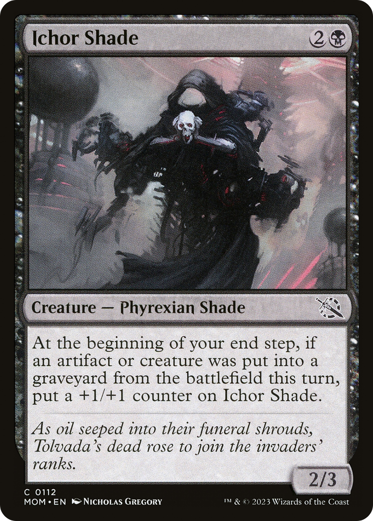 {C} Ichor Shade [March of the Machine][MOM 112]