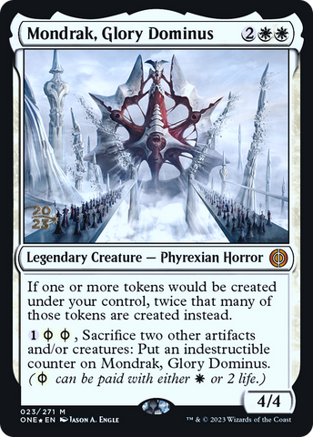 {R} Mondrak, Glory Dominus [Phyrexia: All Will Be One Prerelease Promos][PR ONE 023]