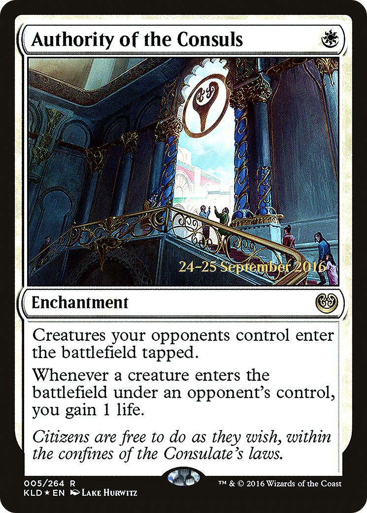 {R} Authority of the Consuls [Kaladesh Prerelease Promos][PR KLD 005] - Misty Mountain Games