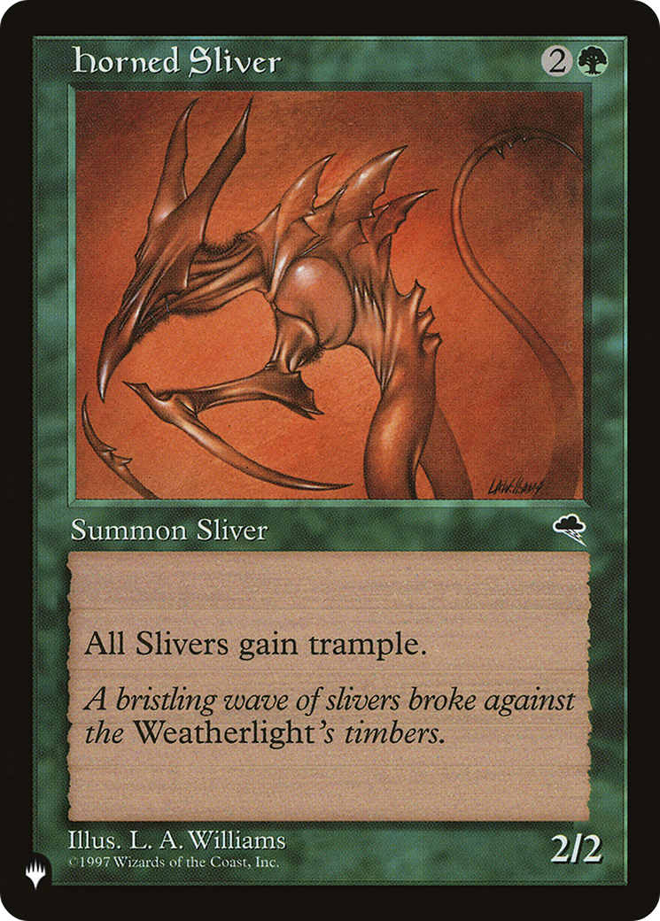 Horned Sliver [LIST ]