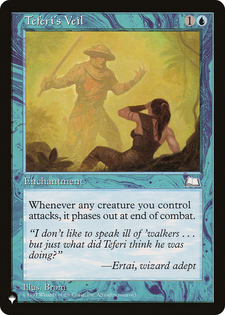{C} Teferi's Veil [LIST WTH-53]