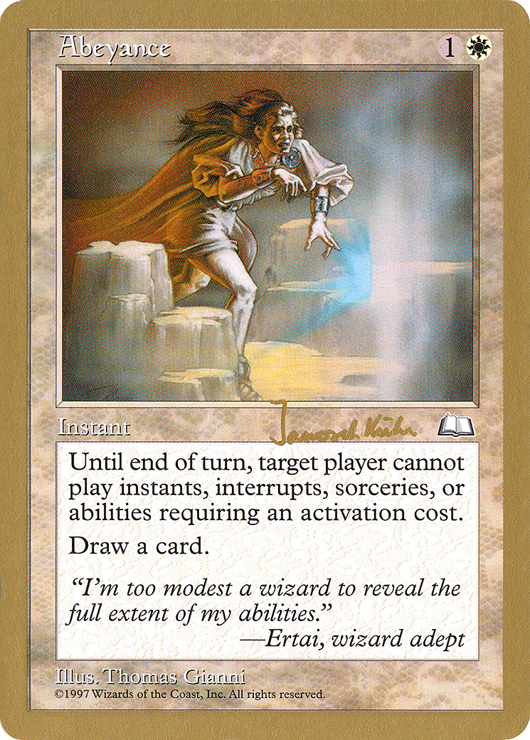 {R} Abeyance (Janosch Kuhn) [World Championship Decks 1997][GB WC97 JK1] - Misty Mountain Games