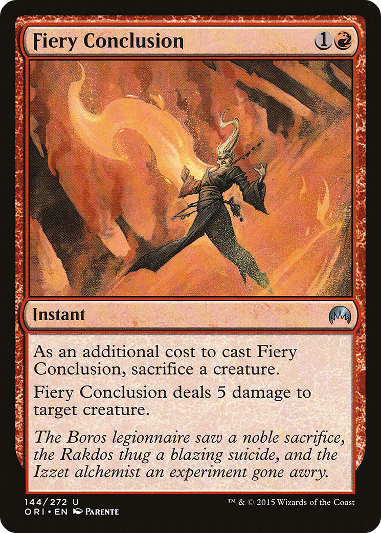 {C} Fiery Conclusion [Magic Origins][ORI 144]