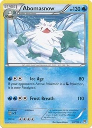 [PKM-R] Abomasnow (40/162) [XY: BREAKthrough]