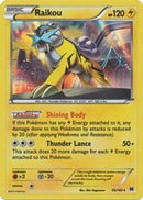 [PKM-R] Raikou (55/162) [XY: BREAKthrough]