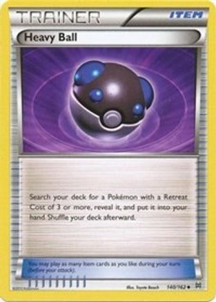 [PKM] Heavy Ball (140/162) [XY: BREAKthrough]