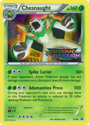[PKM] Chesnaught (XY68) [XY: Black Star Promos]