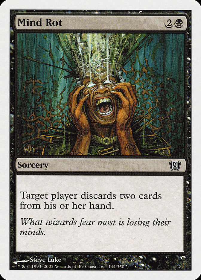 {C} Mind Rot [Eighth Edition][8ED 144]