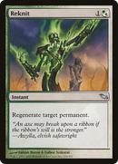 {C} Reknit [Shadowmoor][SHM 236]