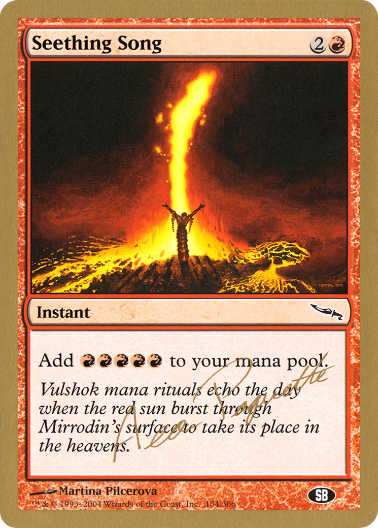 {C} Seething Song (Aeo Paquette) (SB) [World Championship Decks 2004][GB WC04 AP104SB]
