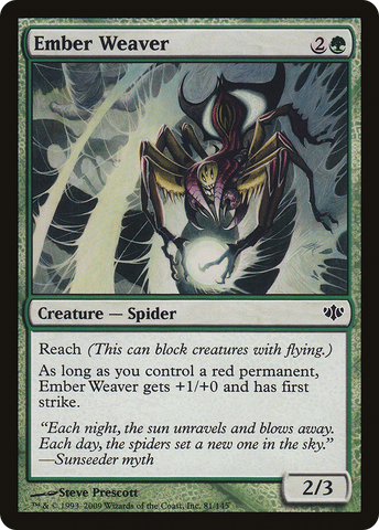 {C} Ember Weaver [Conflux][CON 081]