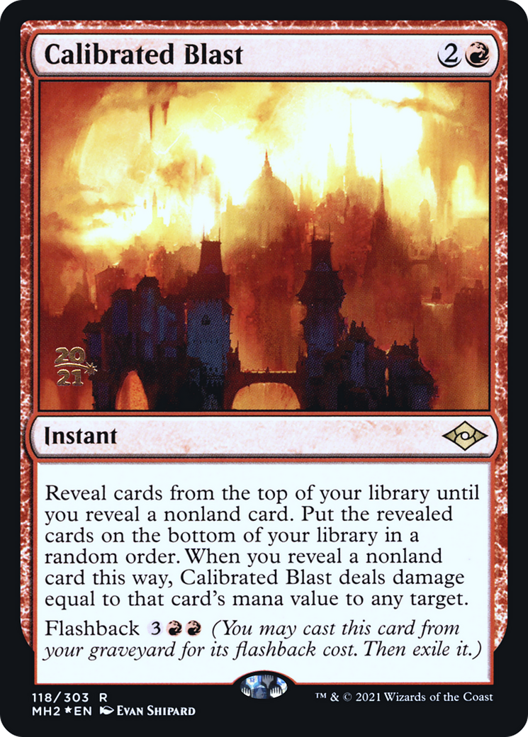 {R} Calibrated Blast [Modern Horizons 2 Prerelease Promos][PR MH2 118]