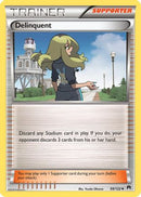 [TR] Delinquent (98/122) [XY: BREAKpoint]