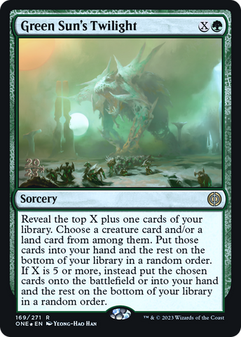 {R} Green Sun's Twilight [Phyrexia: All Will Be One Prerelease Promos][PR ONE 169]