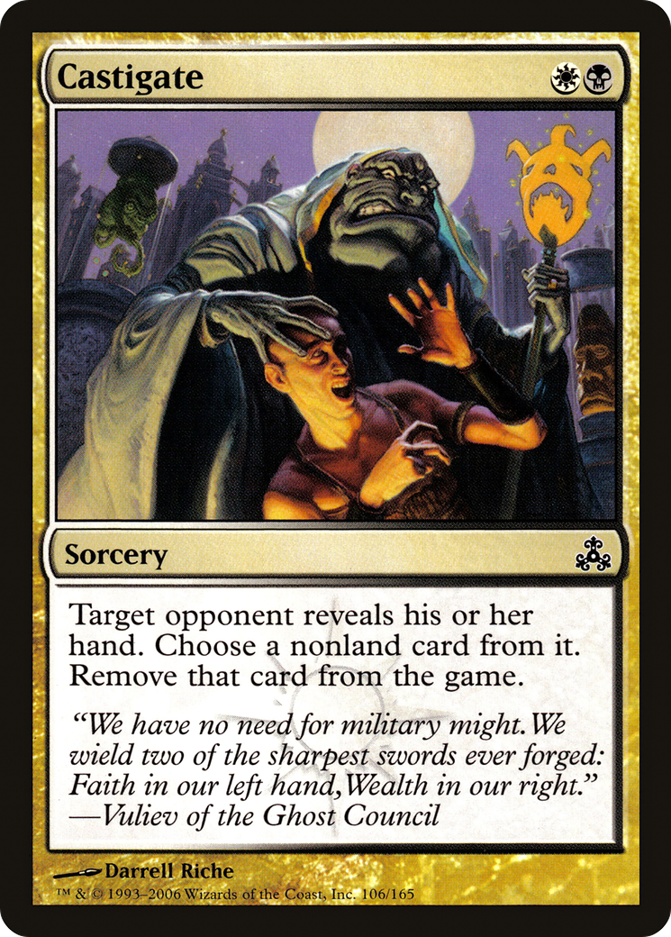 {C} Castigate [Guildpact][GPT 106]