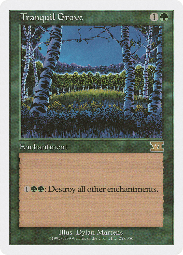 {R} Tranquil Grove [Classic Sixth Edition][6ED 258] - Misty Mountain Games