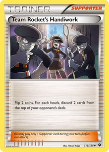 [TR] Team Rocket's Handiwork (112/124) [XY: Fates Collide]
