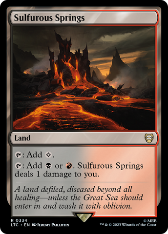 {R} Sulfurous Springs [The Lord of the Rings: Tales of Middle-Earth Commander][LTC 334]