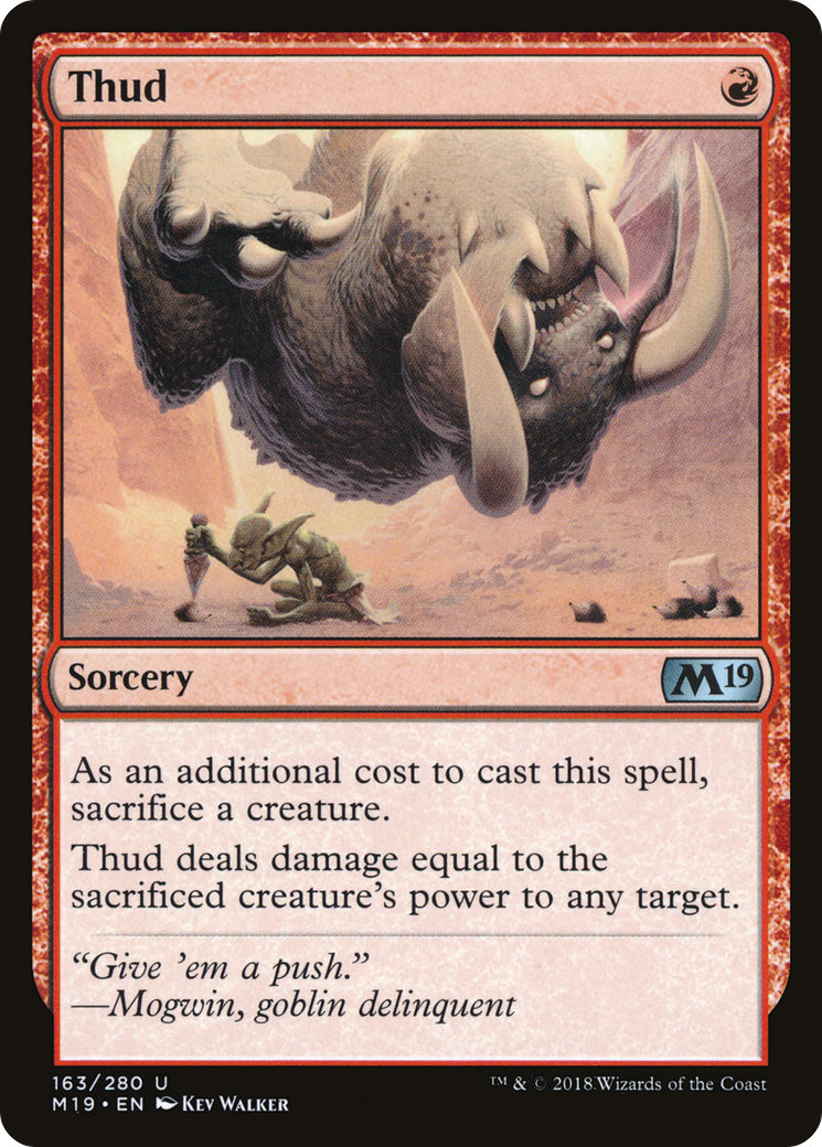 {C} Thud [Core Set 2019][M19 163] - Misty Mountain Games
