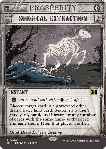 {R} Surgical Extraction [Outlaws of Thunder Junction: Breaking News][OTP 019]