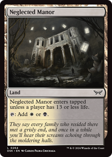 {@C} Neglected Manor [Duskmourn: House of Horror][DSK 264]