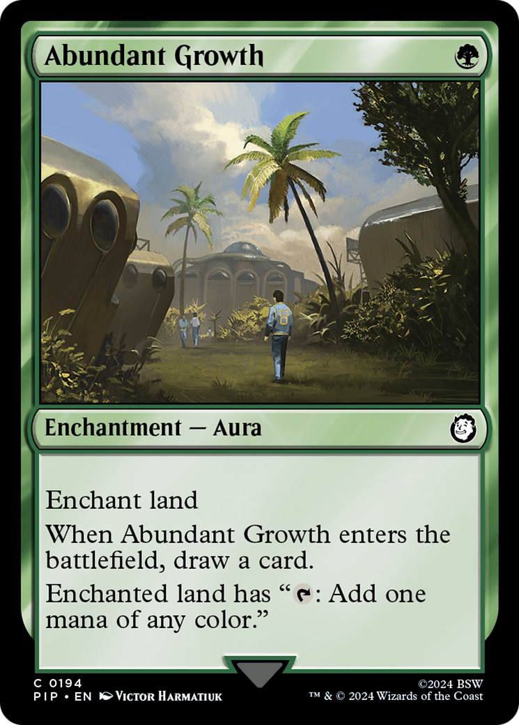 {C} Abundant Growth [Fallout][PIP 194]