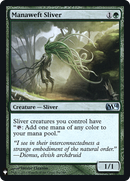 {C} Manaweft Sliver [Mystery Booster][LS M14 184]