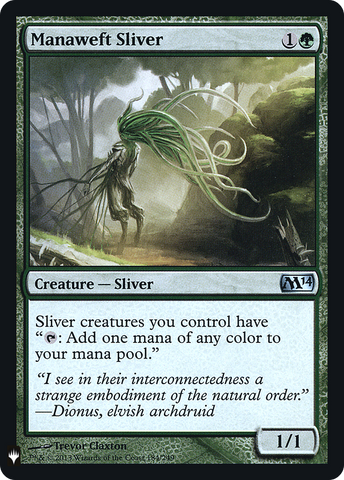 {C} Manaweft Sliver [Mystery Booster][LS M14 184]