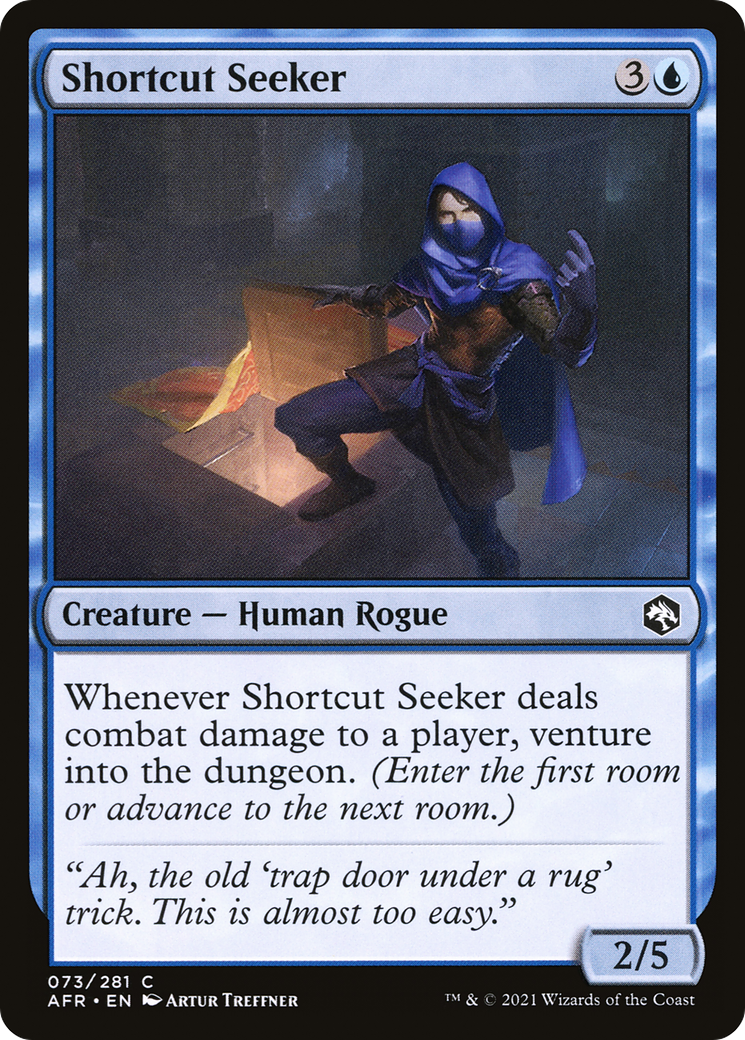 {C} Shortcut Seeker [Dungeons & Dragons: Adventures in the Forgotten Realms][AFR 073]