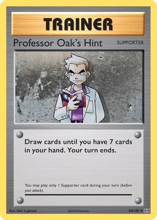 [PKM] Professor Oak's Hint (84/108) [XY: Evolutions]