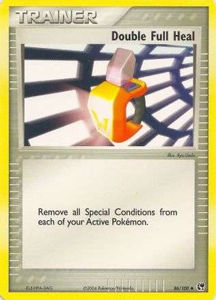 [PKM] Double Full Heal (86/100) [EX: Battle Stadium]