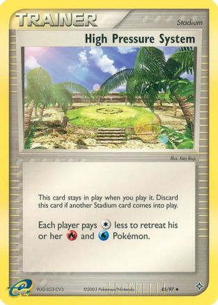 [TR] High Pressure System (85/97) [EX: Battle Stadium]