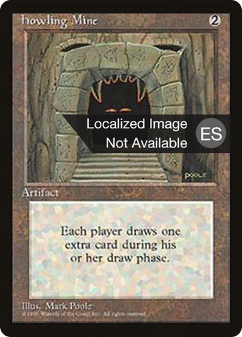 {F} Howling Mine [Fourth Edition (Foreign Black Border)][FBB 4ED 325]