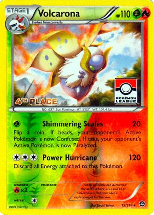 [PKM] Volcarona (15/114) (League Promo 4th Place) [XY: Steam Siege]