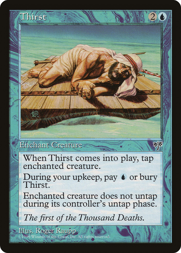 {C} Thirst [Mirage][MIR 099] - Misty Mountain Games