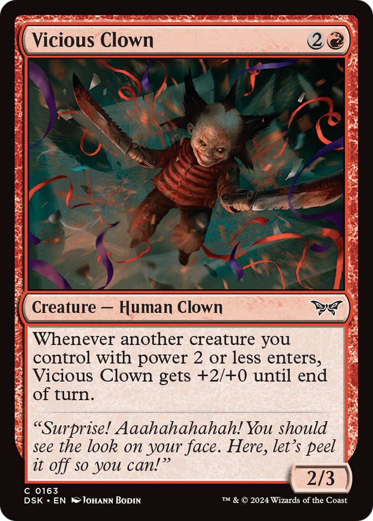 {@C} Vicious Clown [Duskmourn: House of Horror][DSK 163]